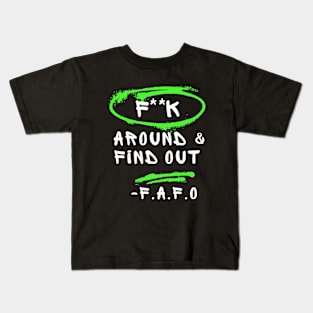 FAFO Around And Find Out Buddy Kids T-Shirt